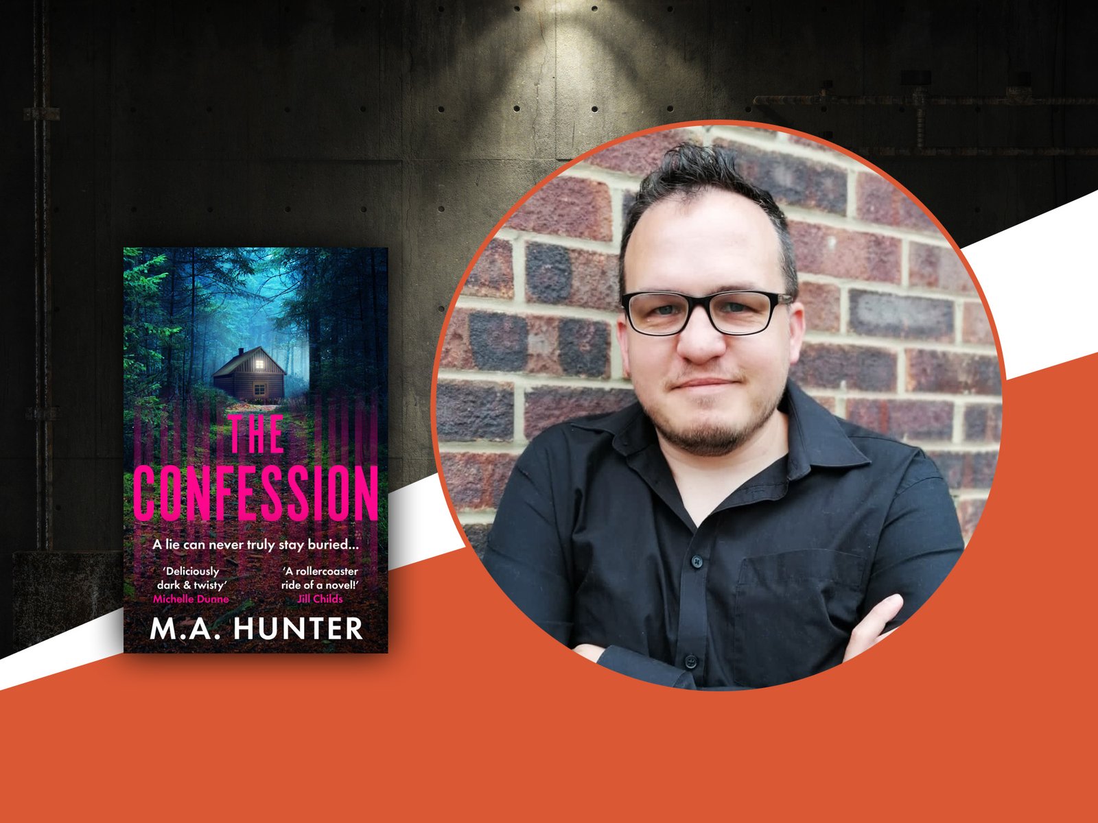 MA Hunter, author of The Confession