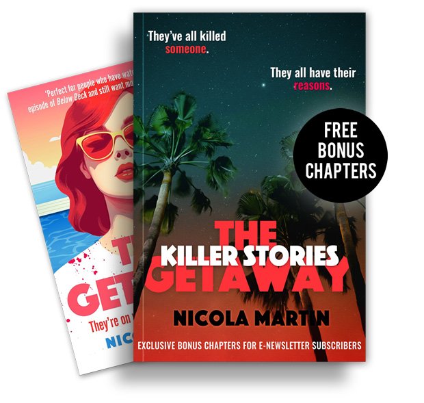 The Getaway: KIller Stories (Bonus Chapters)